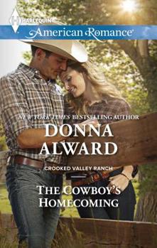 The Cowboy's Homecoming - Book #3 of the Crooked Valley Ranch