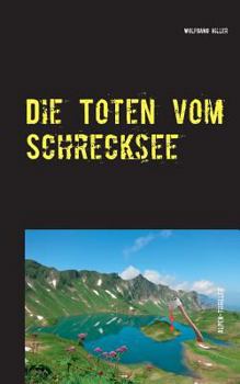 Paperback Verfluchter Schrecksee: Alpen-Thriller [German] Book