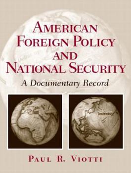 Paperback American Foreign Policy and National Security: A Documentary Record Book