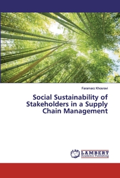 Paperback Social Sustainability of Stakeholders in a Supply Chain Management Book