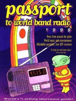 Passport to World Band Radio, 2008 Edition (Passport to World Band Radio)