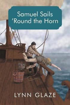 Paperback Samuel Sails 'Round the Horn Book