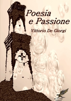 Paperback Poesia e Passione [Italian] Book
