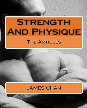 Paperback Strength And Physique: The Articles Book