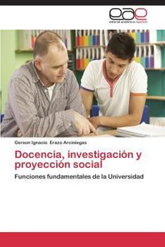 Paperback Docencia, investigación y proyección social [Spanish] Book