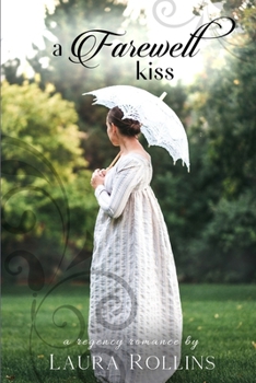 Paperback A Farewell Kiss: A Lockhart Sweet Regency Romance Book