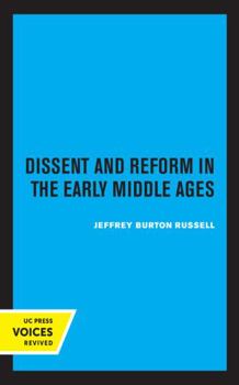 Paperback Dissent and Reform in the Early Middle Ages: Volume 1 Book