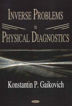 Hardcover Inverse Problems In Physical Diagnostics Book