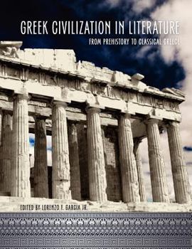 Paperback Greek Civilization in Literature Book