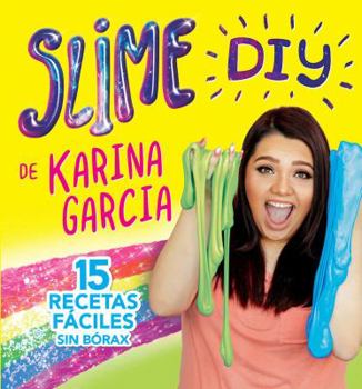 Paperback Slime DIY de Karina Garcia (Spanish Edition) [Spanish] Book