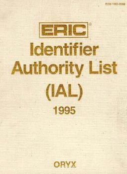 Hardcover Eric Identifier Authority List (Ial) 1995 Book