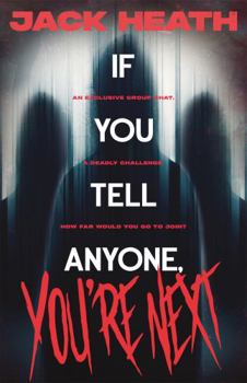 Paperback If You Tell Anyone, You're Next Book