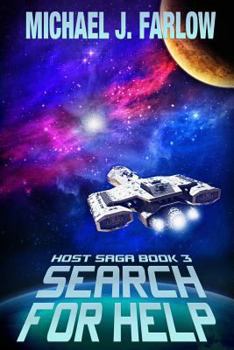 Search For Help - Book #3 of the Host Saga