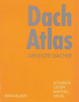 Hardcover Dach Atlas Geneigte Dacher [German] Book