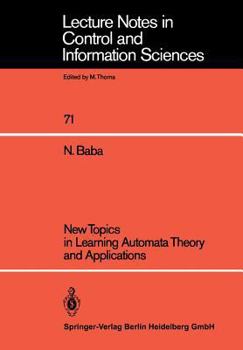 Paperback New Topics in Learning Automata Theory and Applications Book