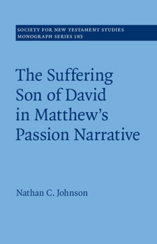 Hardcover The Suffering Son of David in Matthew's Passion Narrative Book