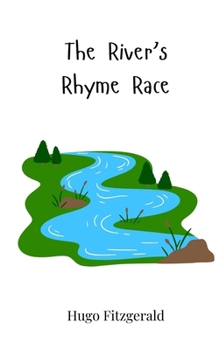 Paperback The River's Rhyme Race Book