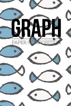 Graph Paper Composition: Graph Paper 6" x 9" Cute Sea Quad Ruled 5x5,Grid Paper for school student,office,kids Notebooks