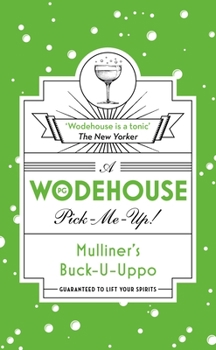 Milliner’s Buck-U-Uppo, Wodehouse