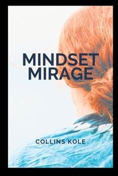 Paperback Mindset Mirage Book