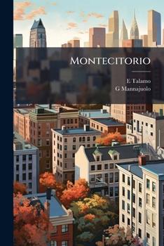 Paperback Montecitorio: Nuova Aula E Sistemazione Dei Locali [Italian] Book
