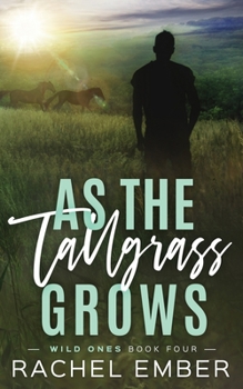 Paperback As the Tallgrass Grows Book