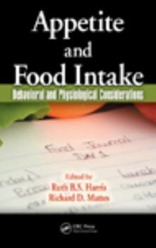 Appetite and Food Intake: Behavioral and Physiological Considerations