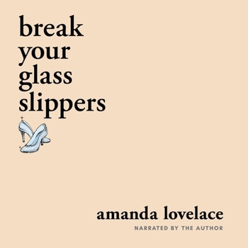 Audio CD Break Your Glass Slippers Book