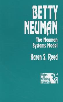 Paperback Betty Neuman: The Neuman Systems Model Book