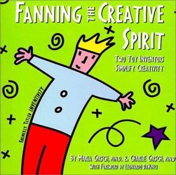 Paperback Fanning the Creative Spirit Book