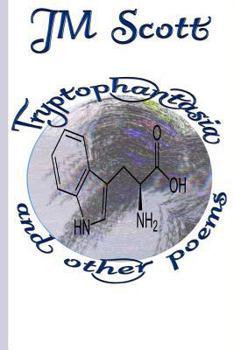 Paperback Tryptophantasia and Other Poems Book