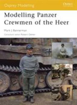 Paperback Modelling Panzer Crewmen of the Heer Book