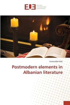 Paperback Postmodern elements in Albanian literature Book