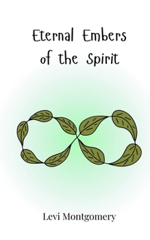 Paperback Eternal Embers of the Spirit Book