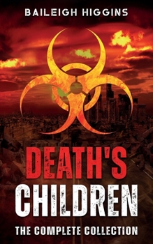 Paperback Death's Children: The Complete Collection Book