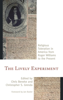 Paperback The Lively Experiment: Religious Toleration in America from Roger Williams to the Present Book