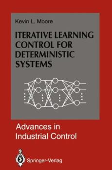 Paperback Iterative Learning Control for Deterministic Systems Book