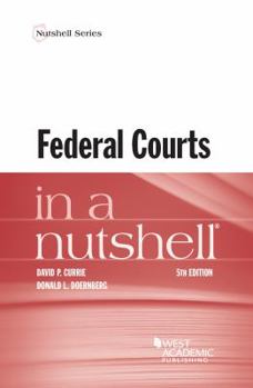 Paperback Federal Courts in a Nutshell (Nutshells) Book