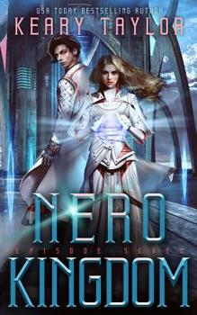 Paperback Nero Kingdom: A Space Fantasy Romance Book