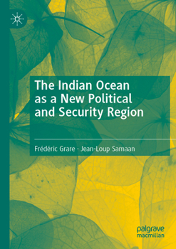 Paperback The Indian Ocean as a New Political and Security Region Book