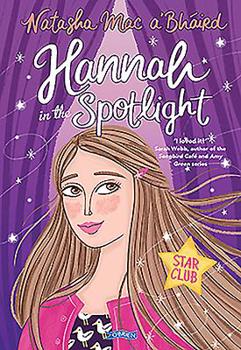 Paperback Hannah in the Spotlight Book