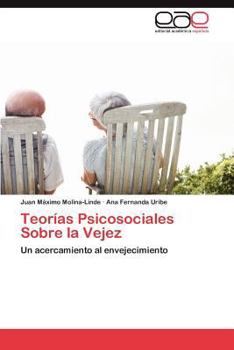 Paperback Teorias Psicosociales Sobre La Vejez [Spanish] Book