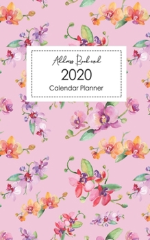 Address Book and 2020 Calendar Planner: Contact Address Book Alphabetical Organizer with 2020 Monthly Planner Jan 2020 to Dec 2020 Logbook Record Name ... Email Journal 5x8 Inch Notebook (Volume 9)