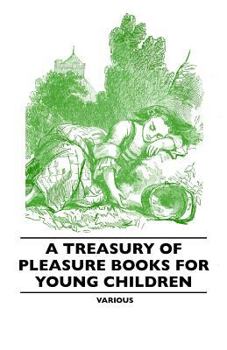 Paperback A Treasury of Pleasure Books for Young Children Book