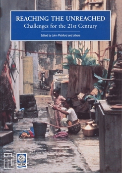 Paperback Reaching the Unreached: Challenges for the 21st Century Book