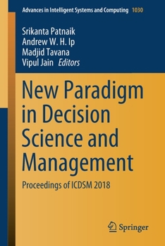 Paperback New Paradigm in Decision Science and Management: Proceedings of Icdsm 2018 Book