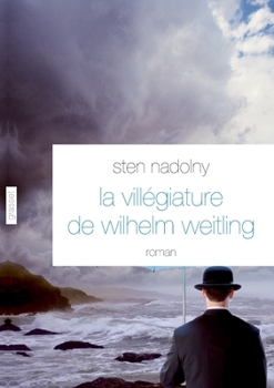Paperback La Villégiature de Wilhelm Weitling [French] Book