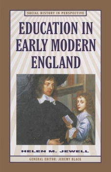 Hardcover Education in Early Modern England Book
