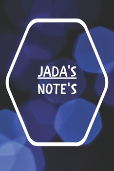 Paperback Jada's Note's: Notebook Journal Gift for Jada / Notebook / Diary / Unique Greeting Card Alternative Book