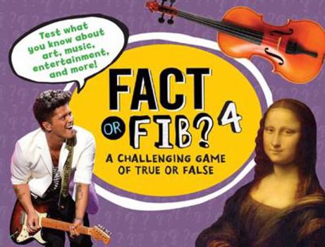Paperback Fact or Fib? 4: A Challenging Game of True or False Book